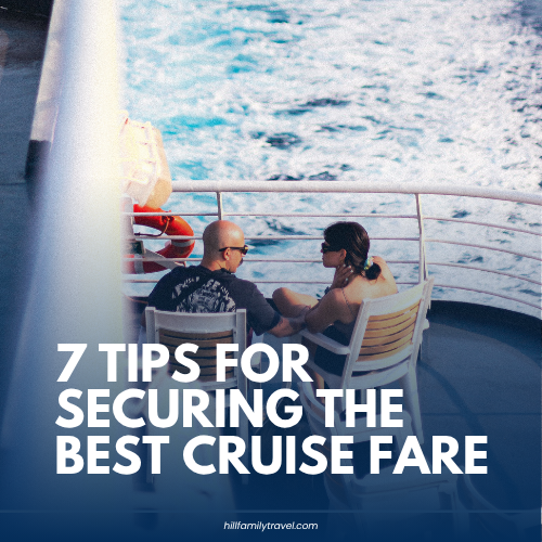 Couple relaxing on a cruise ship deck with text that reads “7 Tips for Securing the Best Cruise Fare.”