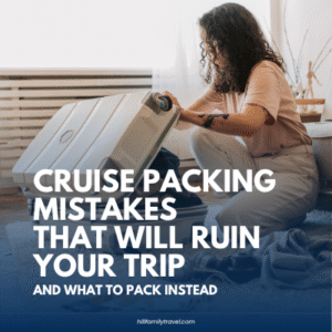 Cruise packing mistakes flat lay with open suitcase, clothes, and travel essentials scattered on floor