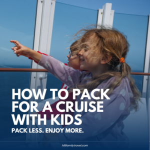 Two children stand on a cruise ship deck looking out at the ocean, with text reading “How to Pack for a Cruise With Kids.”